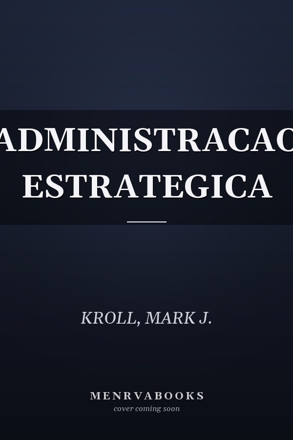 ADMINISTRACAO ESTRATEGICA