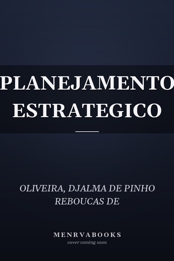 PLANEJAMENTO ESTRATEGICO