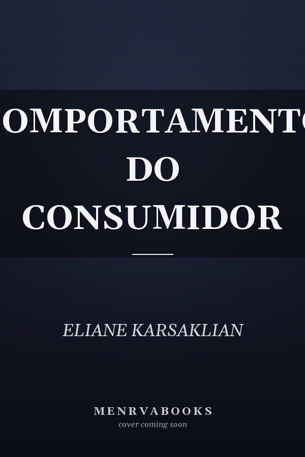 COMPORTAMENTO DO CONSUMIDOR