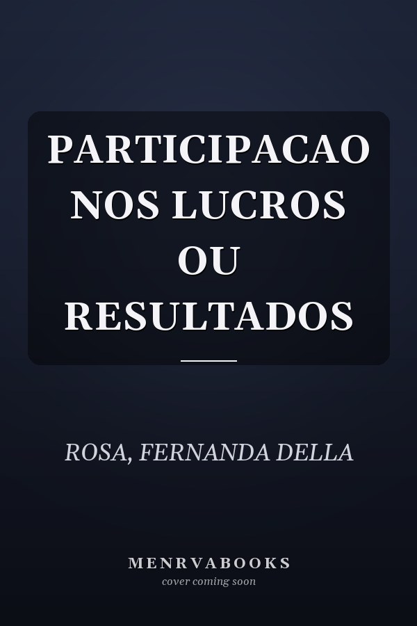 PARTICIPACAO NOS LUCROS OU RESULTADOS