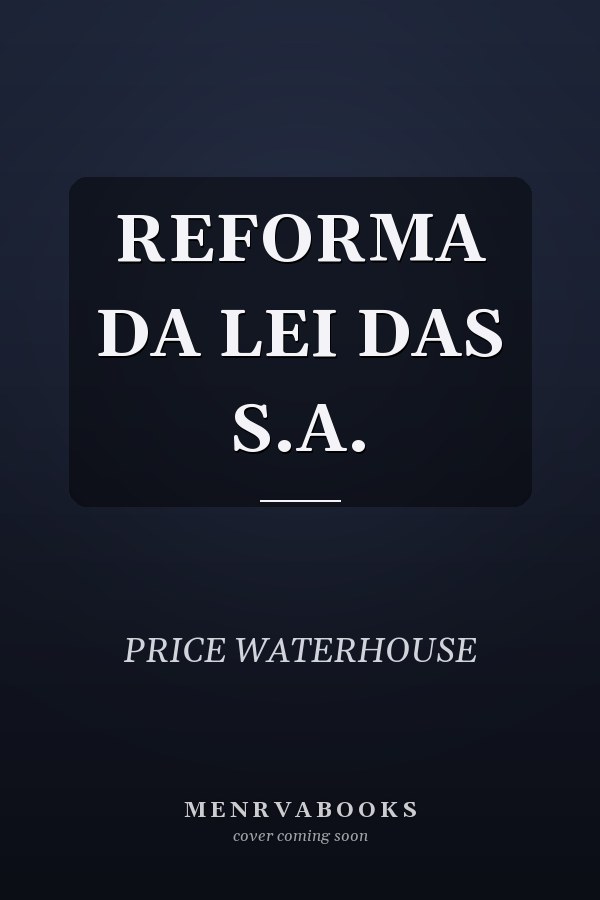 REFORMA DA LEI DAS S.A.