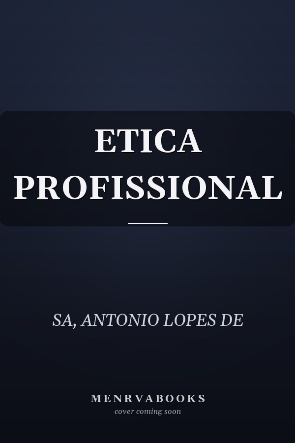 ETICA PROFISSIONAL