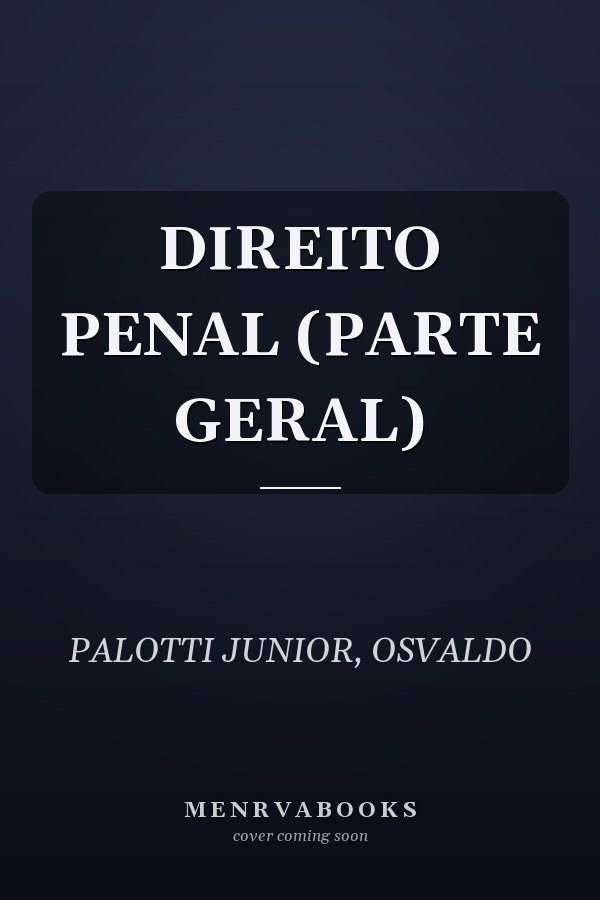 DIREITO PENAL (PARTE GERAL)