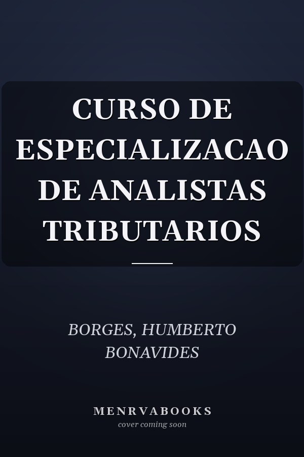 CURSO DE ESPECIALIZACAO DE ANALISTAS TRIBUTARIOS