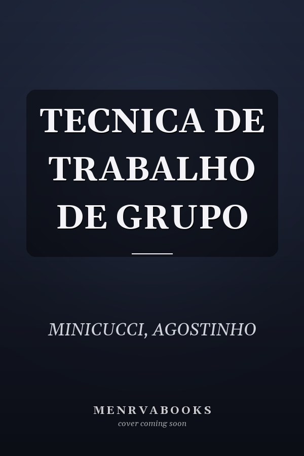 TECNICA DE TRABALHO DE GRUPO