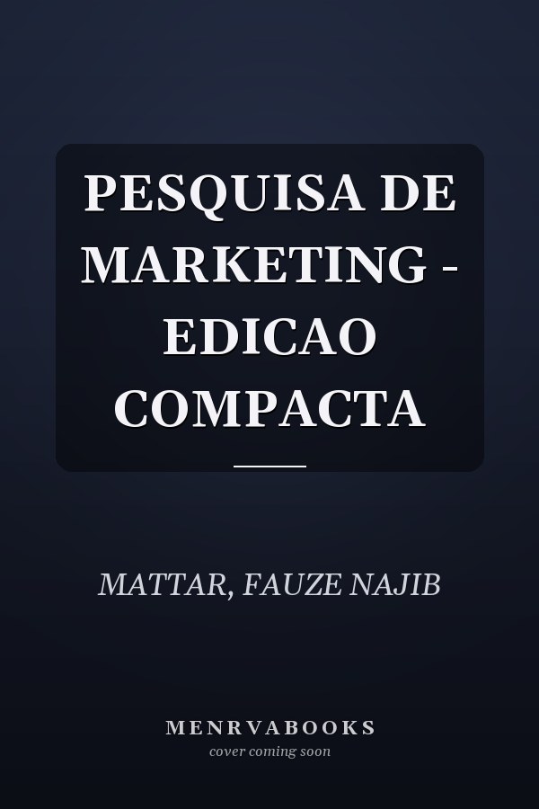 PESQUISA DE MARKETING - EDICAO COMPACTA
