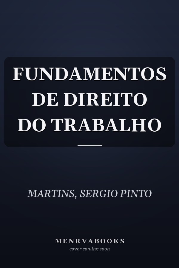 FUNDAMENTOS DE DIREITO DO TRABALHO