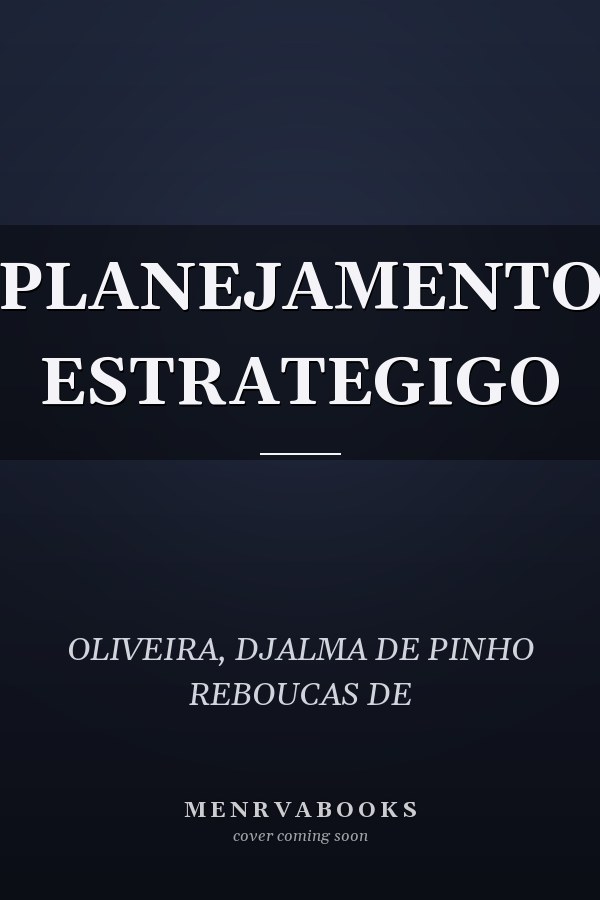 PLANEJAMENTO ESTRATEGIGO