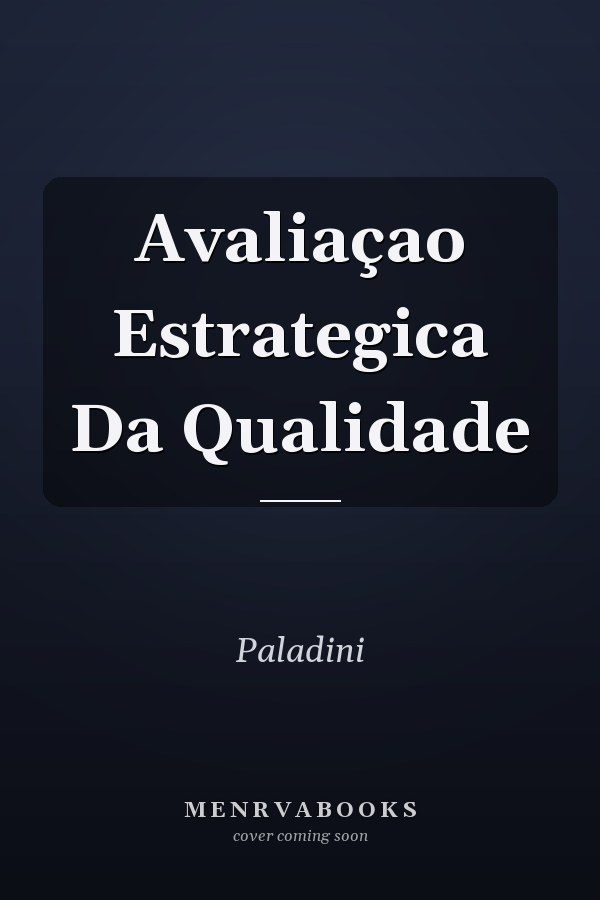Avaliaçao Estrategica Da Qualidade