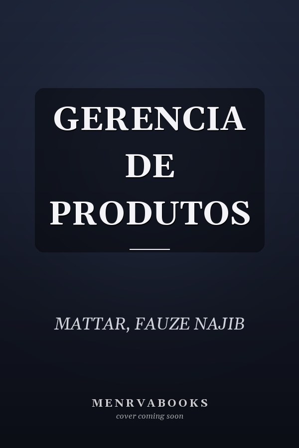 GERENCIA DE PRODUTOS
