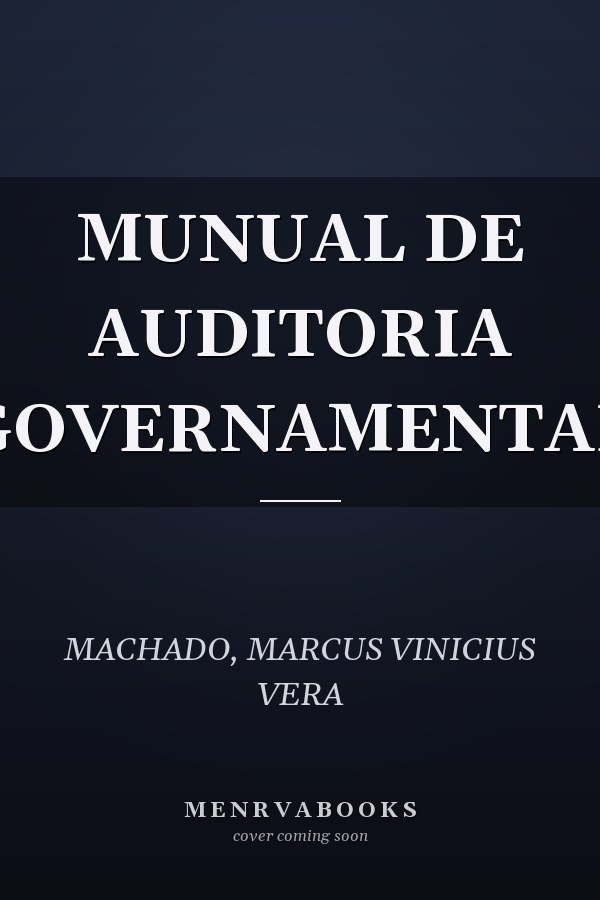 MUNUAL DE AUDITORIA GOVERNAMENTAL