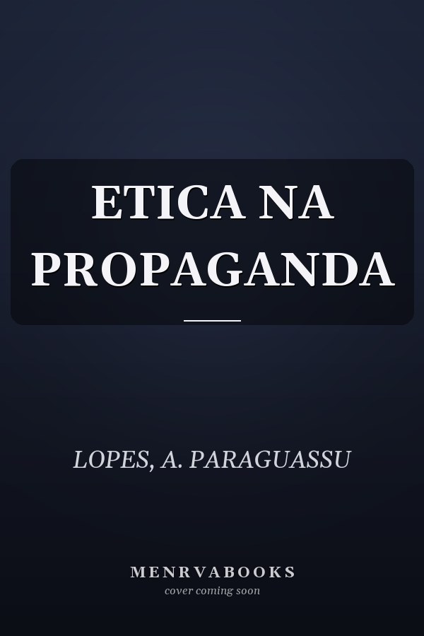 ETICA NA PROPAGANDA