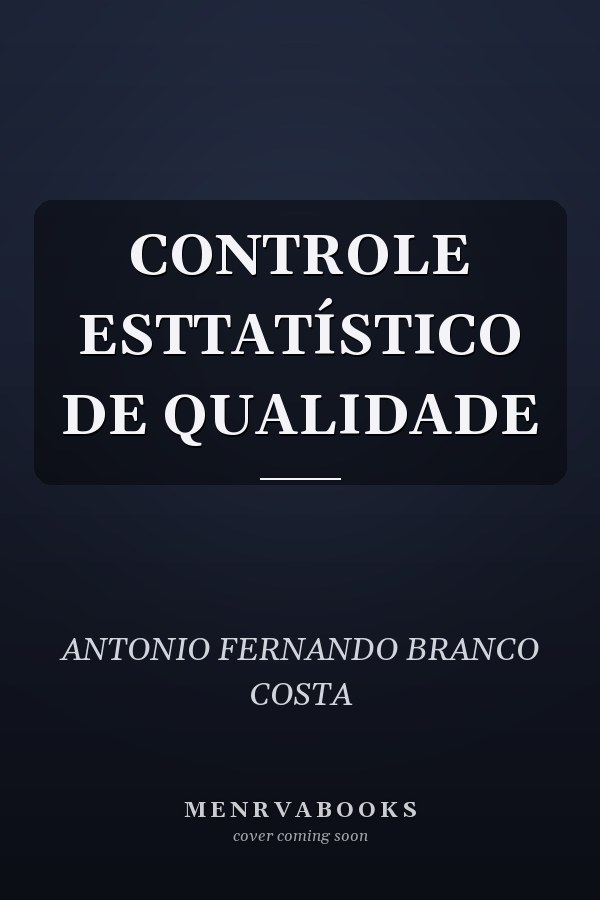 CONTROLE ESTTATÍSTICO DE QUALIDADE
