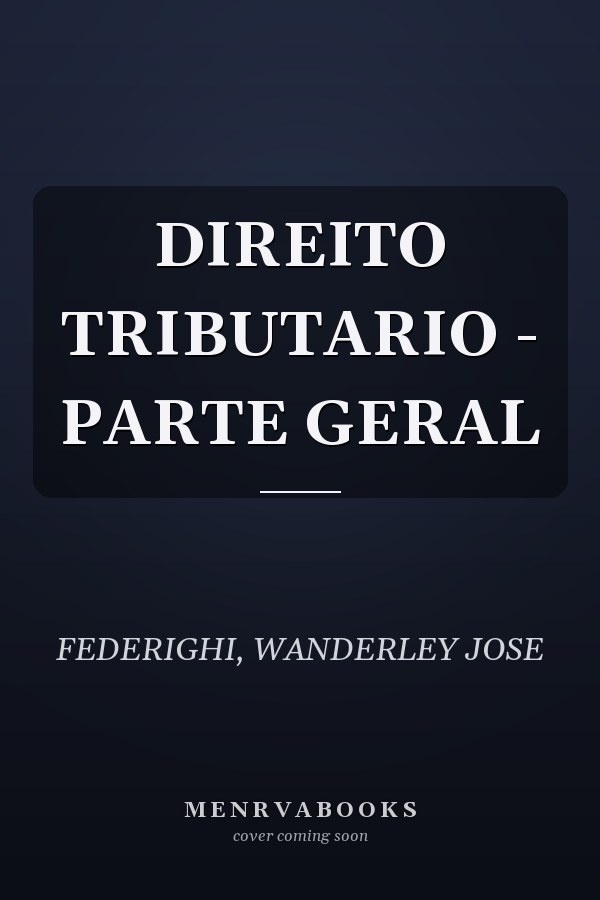 DIREITO TRIBUTARIO - PARTE GERAL