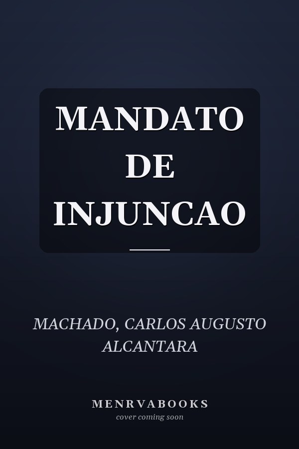MANDATO DE INJUNCAO