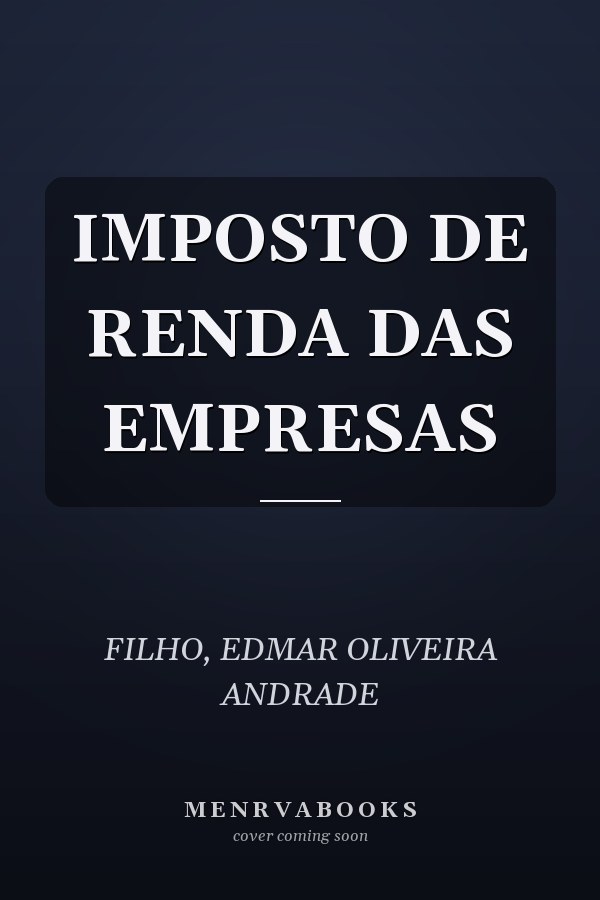 IMPOSTO DE RENDA DAS EMPRESAS