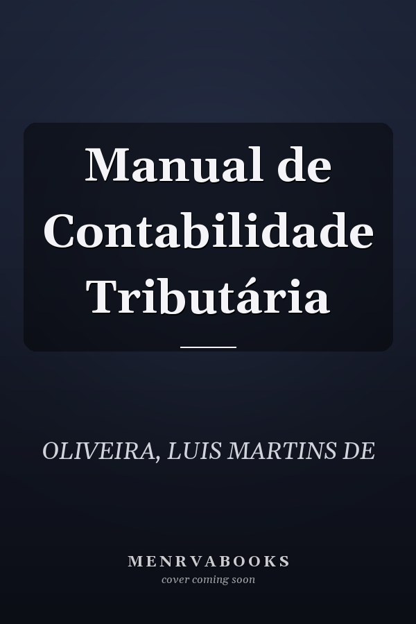 Manual de Contabilidade Tributária