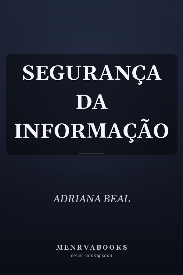 SEGURANÇA DA INFORMAÇÃO
