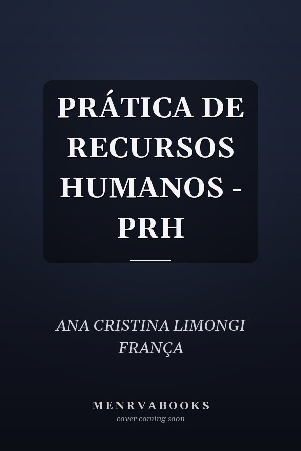 PRÁTICA DE RECURSOS HUMANOS - PRH
