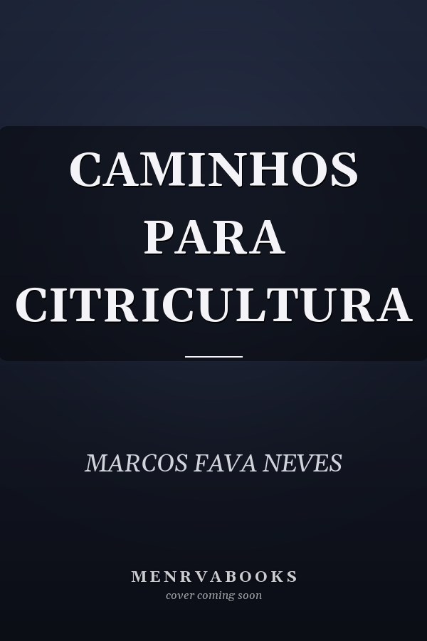 CAMINHOS PARA CITRICULTURA