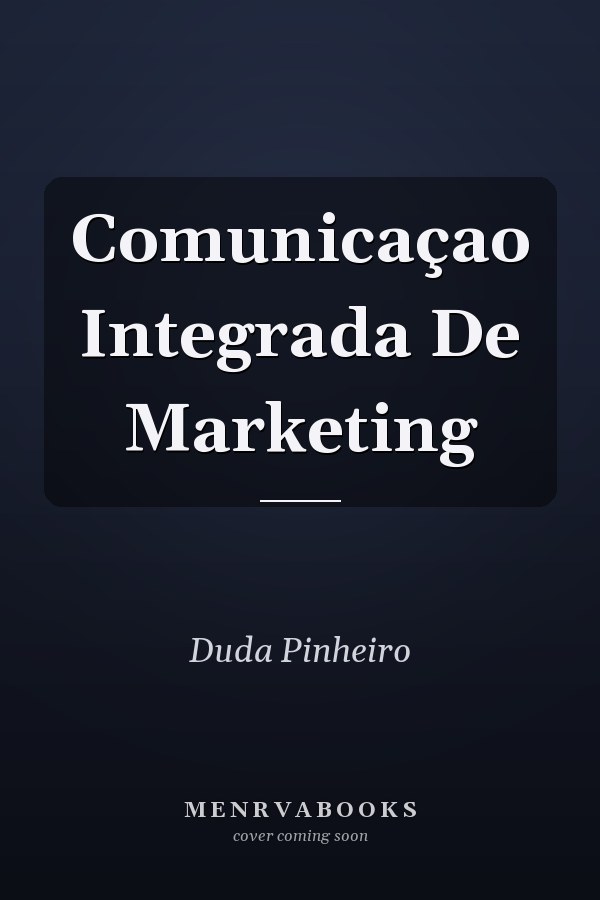 Comunicaçao Integrada De Marketing
