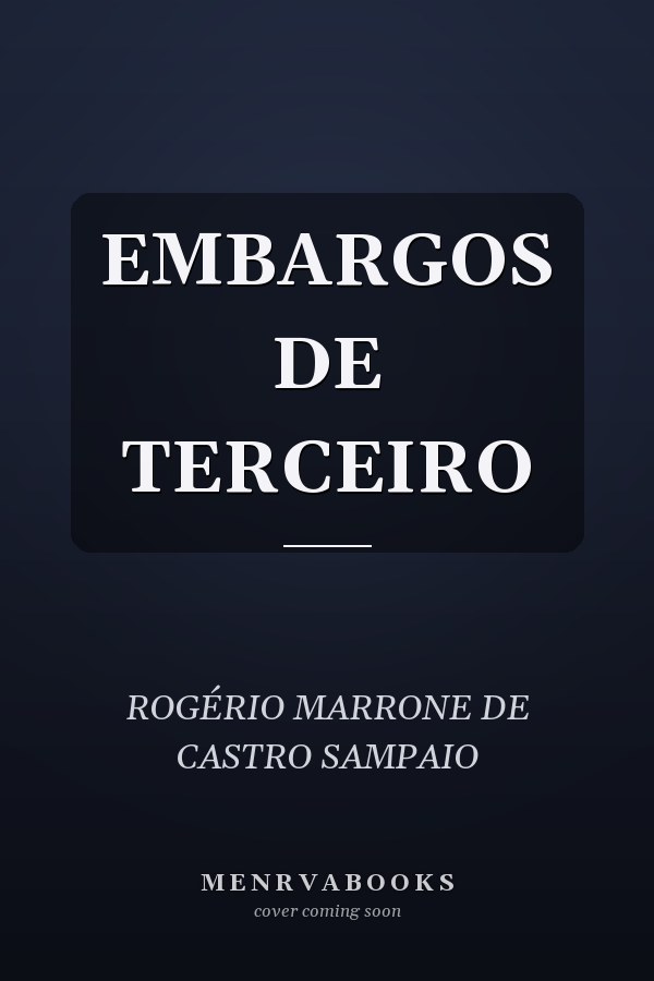 EMBARGOS DE TERCEIRO