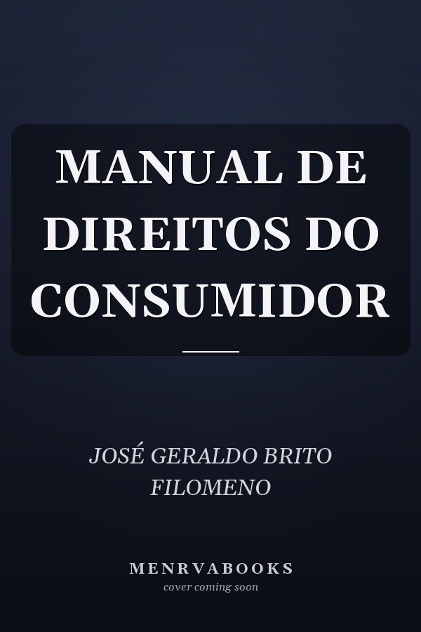 MANUAL DE DIREITOS DO CONSUMIDOR