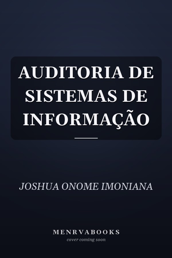 AUDITORIA DE SISTEMAS DE INFORMAÇÃO