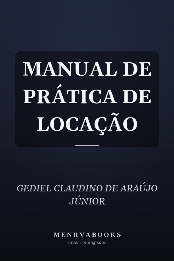 MANUAL DE PRÁTICA DE LOCAÇÃO