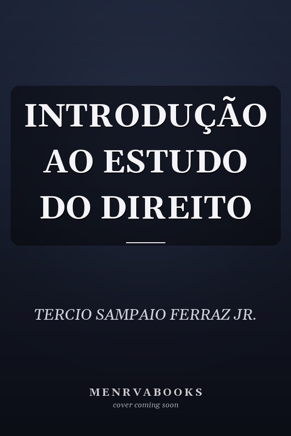 INTRODUÇÃO AO ESTUDO DO DIREITO