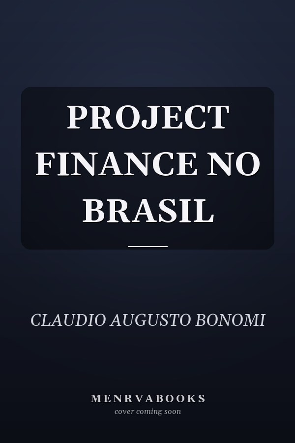PROJECT FINANCE NO BRASIL