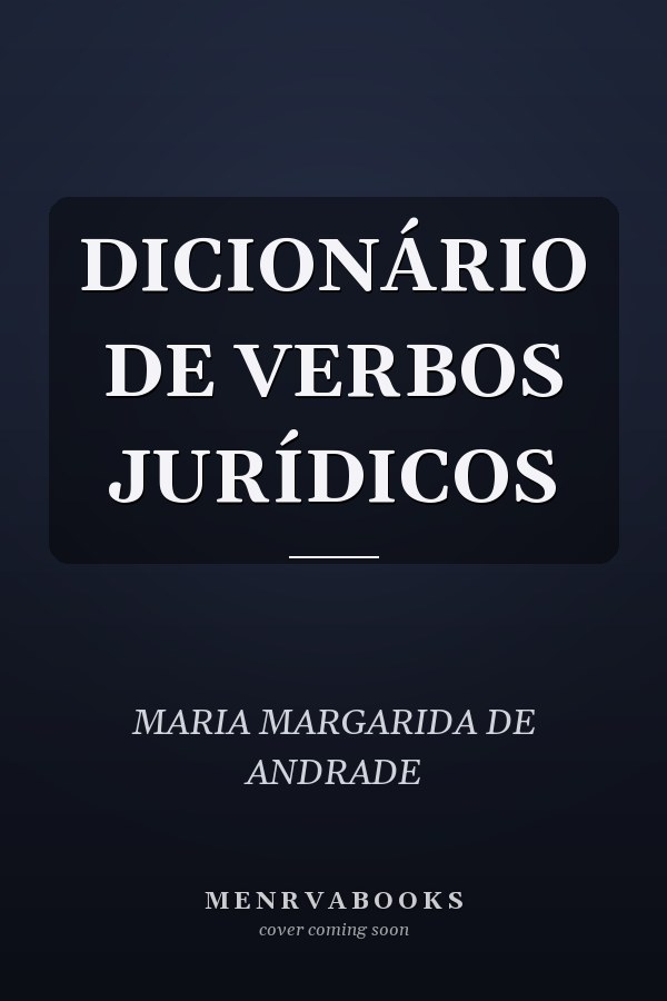 DICIONÁRIO DE VERBOS JURÍDICOS