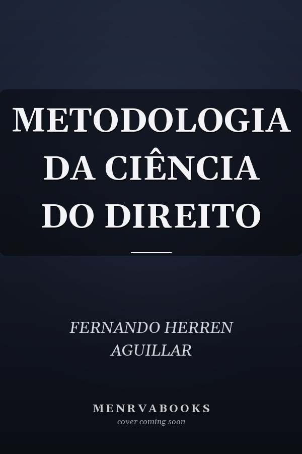 METODOLOGIA DA CIÊNCIA DO DIREITO