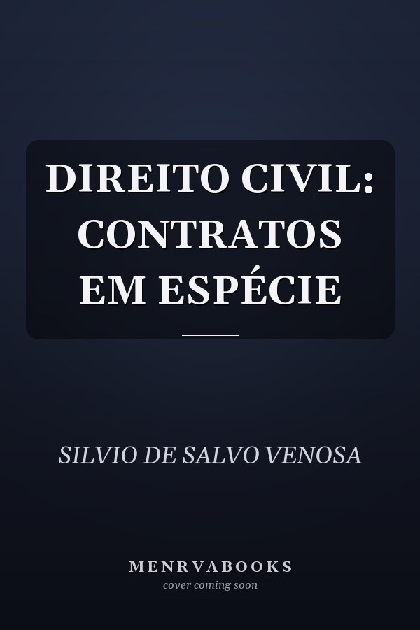 DIREITO CIVIL: CONTRATOS EM ESPÉCIE