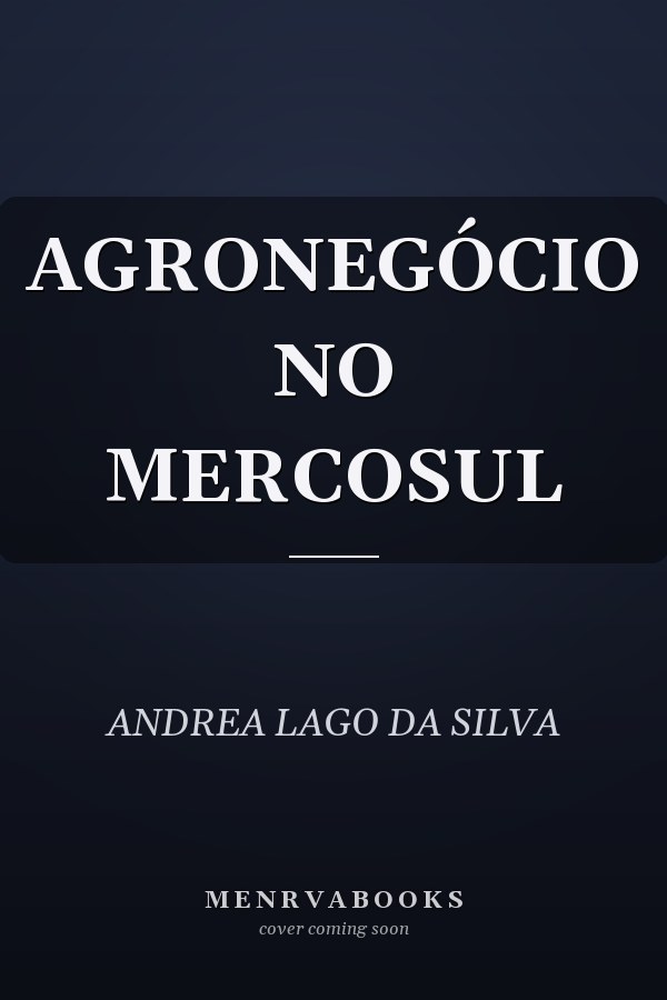 AGRONEGÓCIO NO MERCOSUL