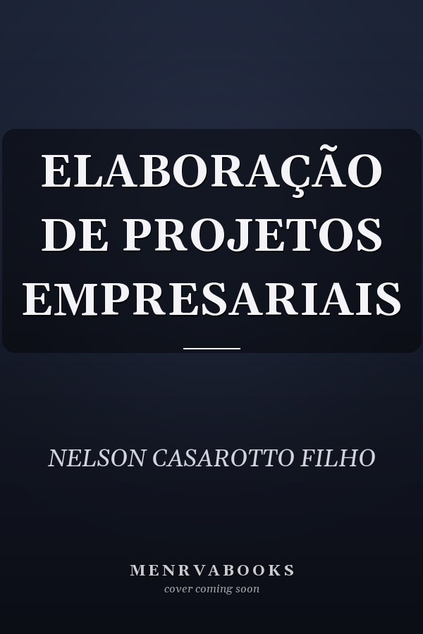 ELABORAÇÃO DE PROJETOS EMPRESARIAIS