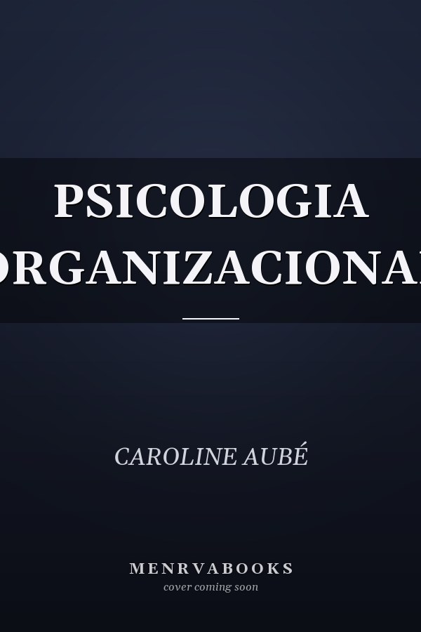 PSICOLOGIA ORGANIZACIONAL