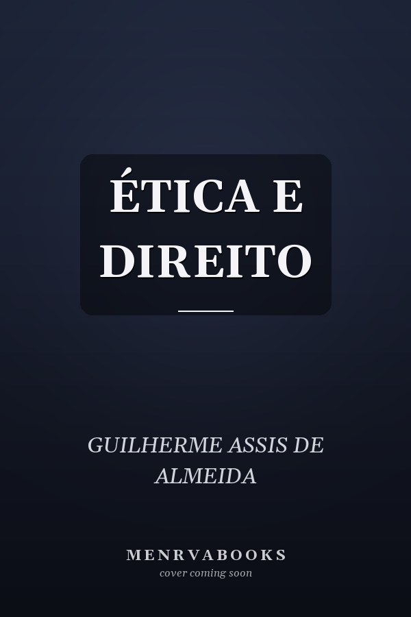 ÉTICA E DIREITO