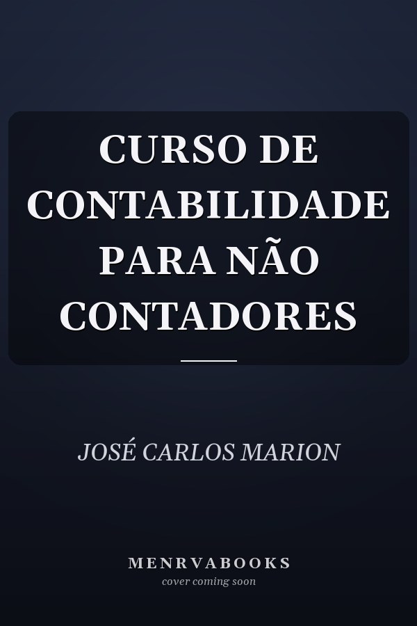 CURSO DE CONTABILIDADE PARA NÃO CONTADORES