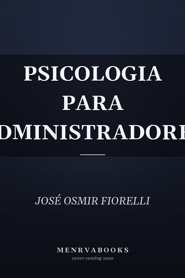 PSICOLOGIA PARA ADMINISTRADORES