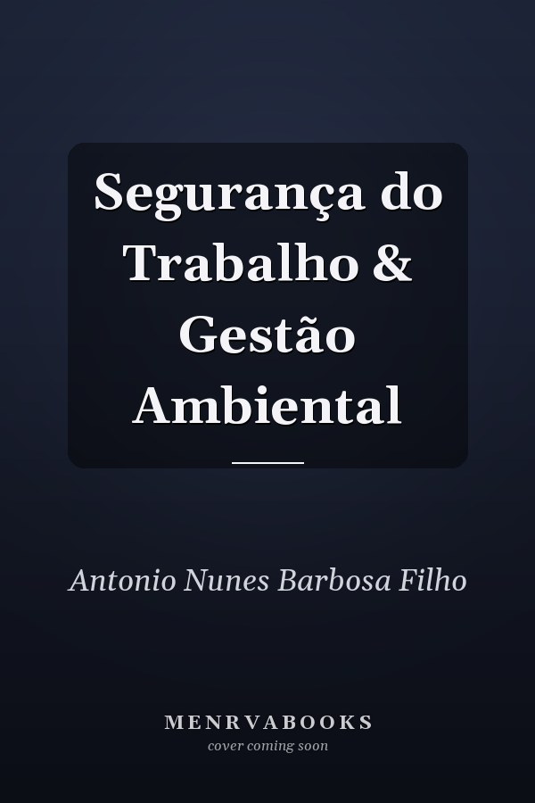 Segurança do Trabalho & Gestão Ambiental