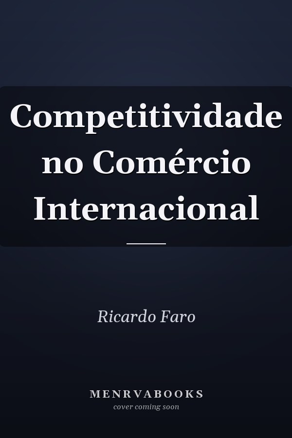 Competitividade no Comércio Internacional