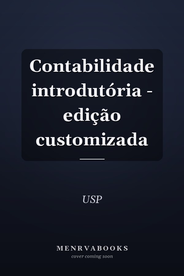 Contabilidade introdutória - edição customizada