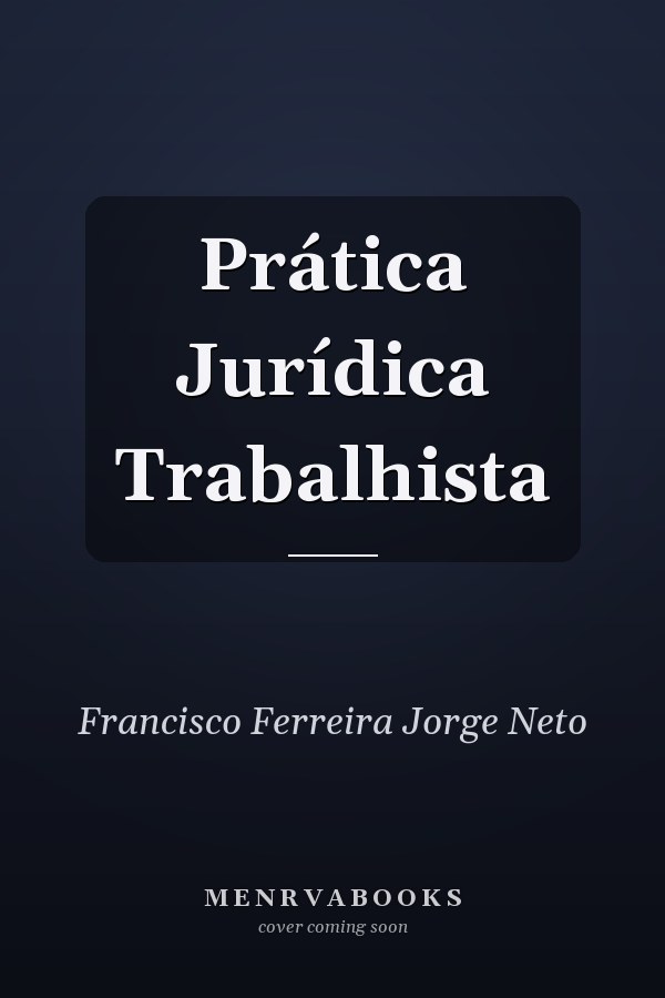 Prática Jurídica Trabalhista