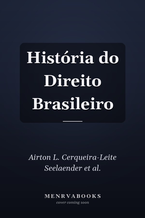 História do Direito Brasileiro