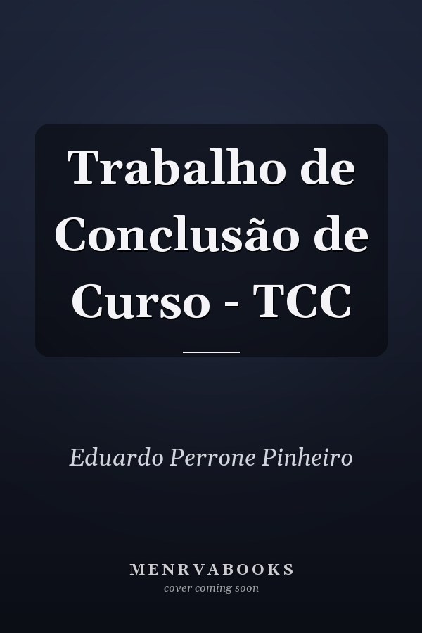 Trabalho de Conclusão de Curso - TCC