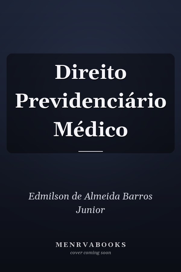 Direito Previdenciário Médico
