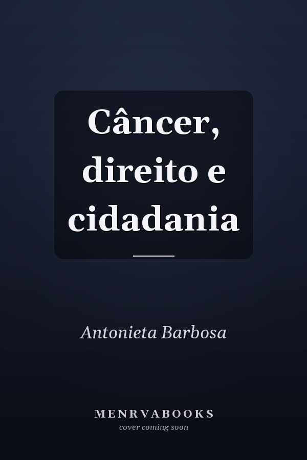 Câncer, direito e cidadania