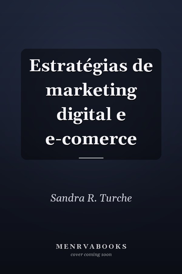 Estratégias de marketing digital e e-comerce
