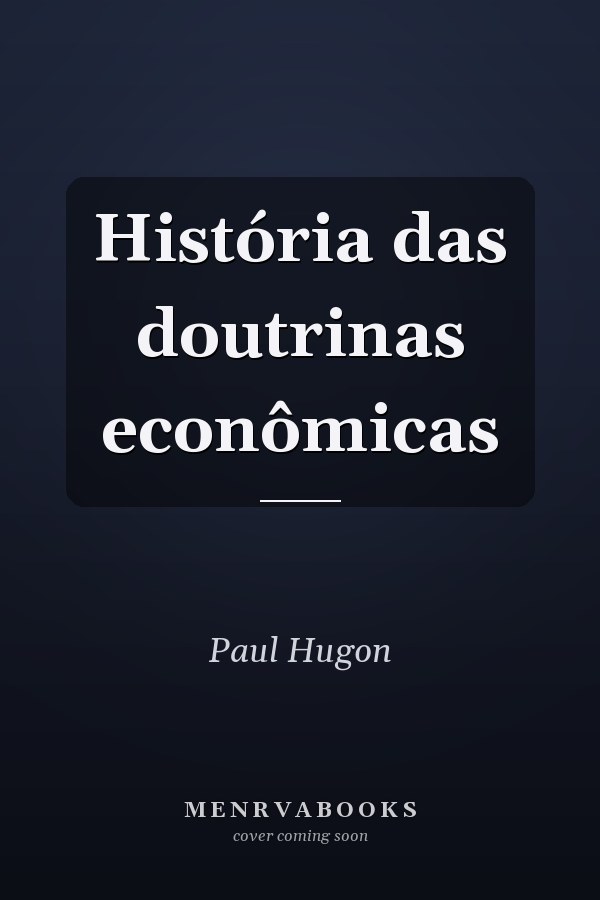 História das doutrinas econômicas